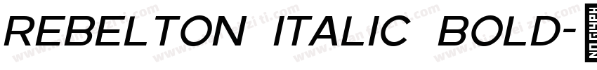 REBELTON ITALIC Bold字体转换